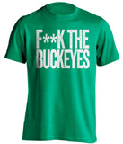 F**K THE BUCKEYES Marshall Thundering Herd green Shirt