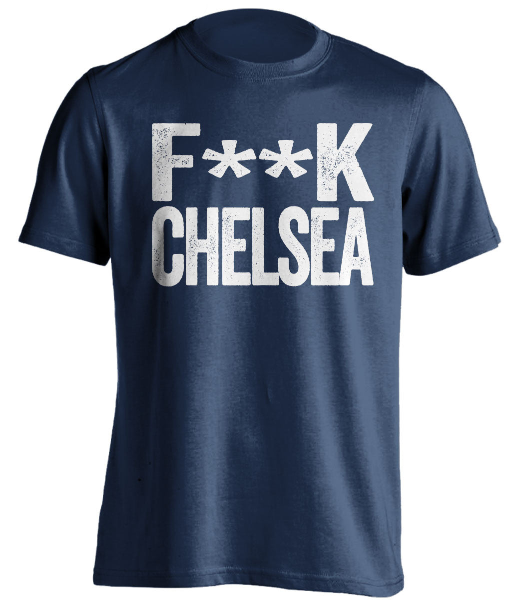 F**K CHELSEA Tottenham Hotspur FC blue Shirt