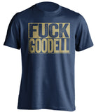 fuck goodell navy and old gold tshirt uncensored