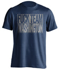 fuck team washington uncensored navy shirt for cowboys fans