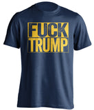 fuck trump navy shirt with gold text uncensored