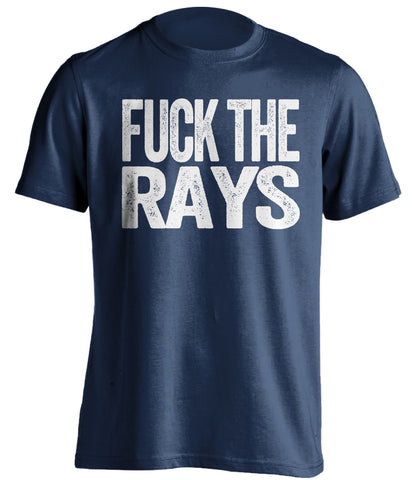 fuck the rays uncensored navy tshirt for yankees fans