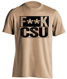 fuck csu censored old gold shirt CU buffs fan
