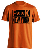 fuck new york orioles flyers orange shirt censored