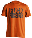 fuck pittsburgh cleveland browns fan orange shirt uncensored