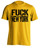 fuck new york steelers penguins fan gold tshirt uncensored