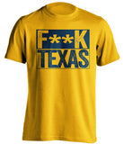 fuck texas gold and navy tshirt censored