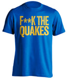 fuck the quakes la galaxy fan football soccer top