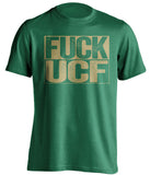 fuck ucf uncensored green shirt for usf bulls fans