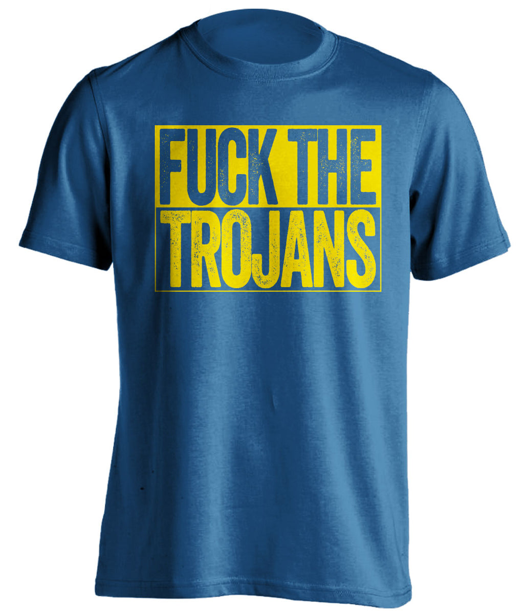 fuck the trojans usc ucla bruins blue shirt uncensored