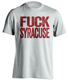 fuck syracuse boston college eagles white tshirt uncensored