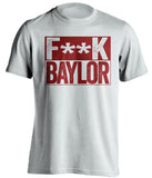 fuck baylor censored white shirt for aggies fans