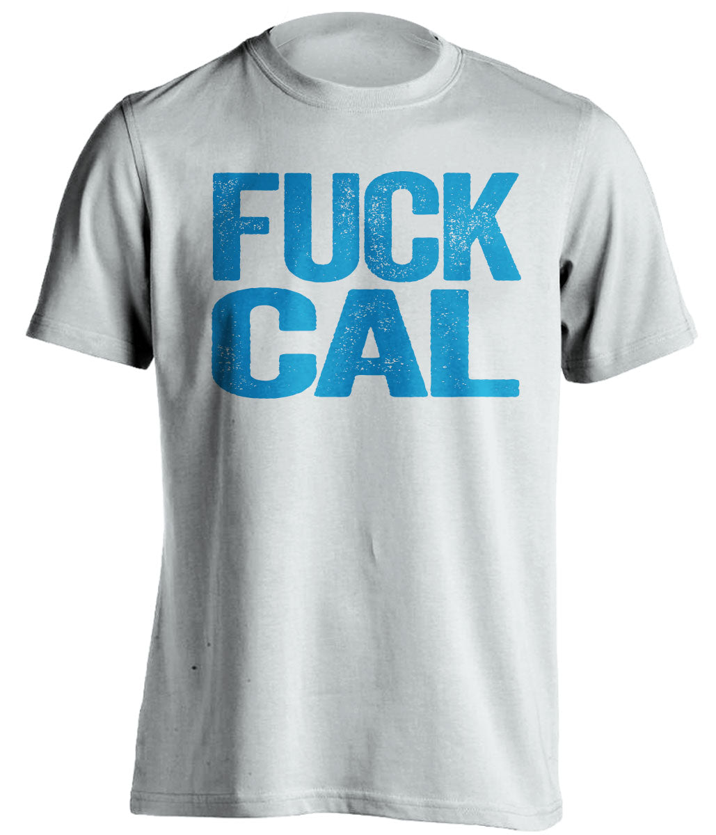 fuck cal uncensored white tshirt for ucla bruins fans
