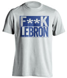 fuck lebron james LA clippers fan white shirt censored