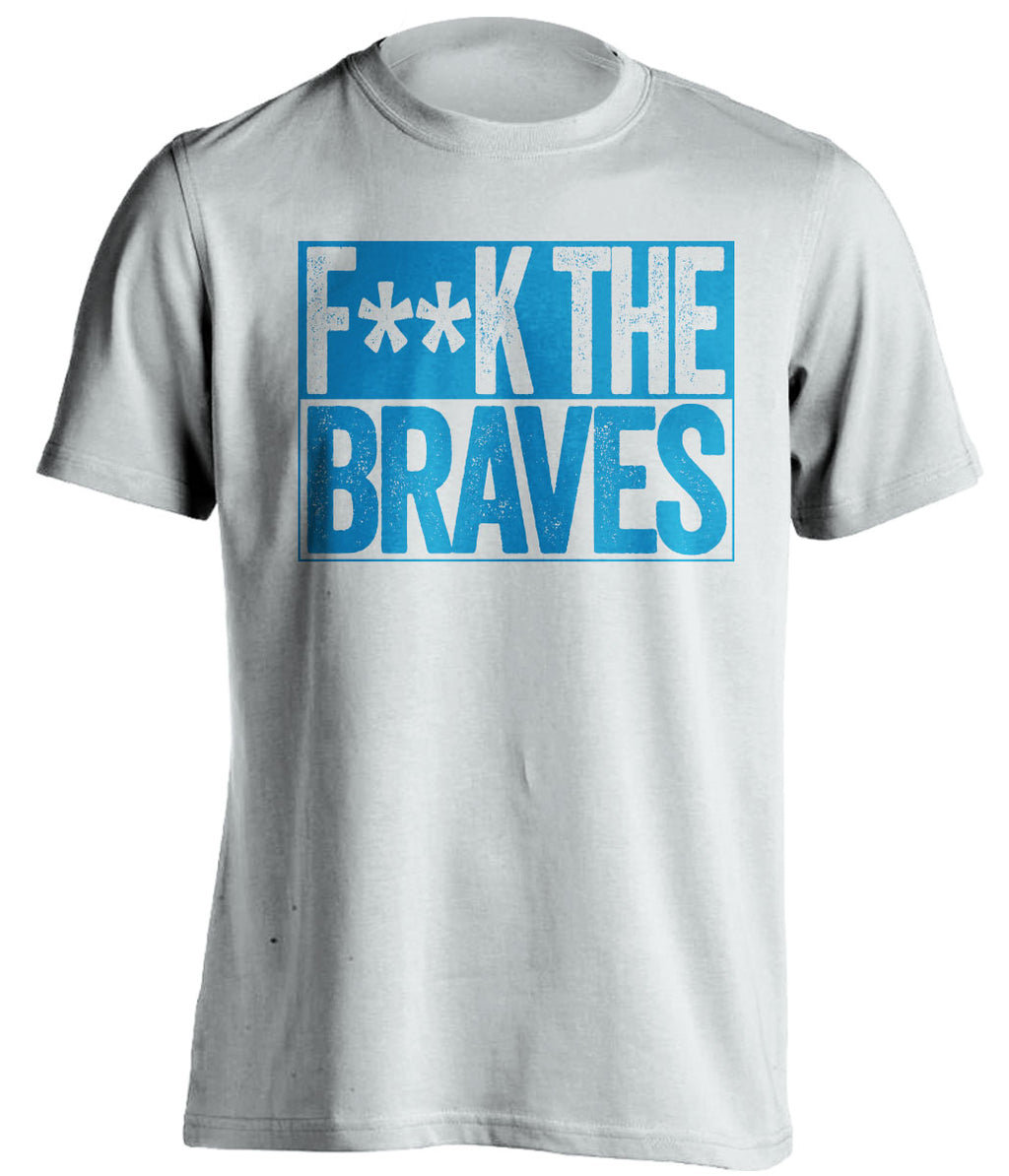 fuck the braves censored white shirt for miami marlins fans