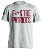 FUCK THE PATRIOTS - Patriots Haters Shirt - Garnet and Gold Version - Text Design - Beef Shirts