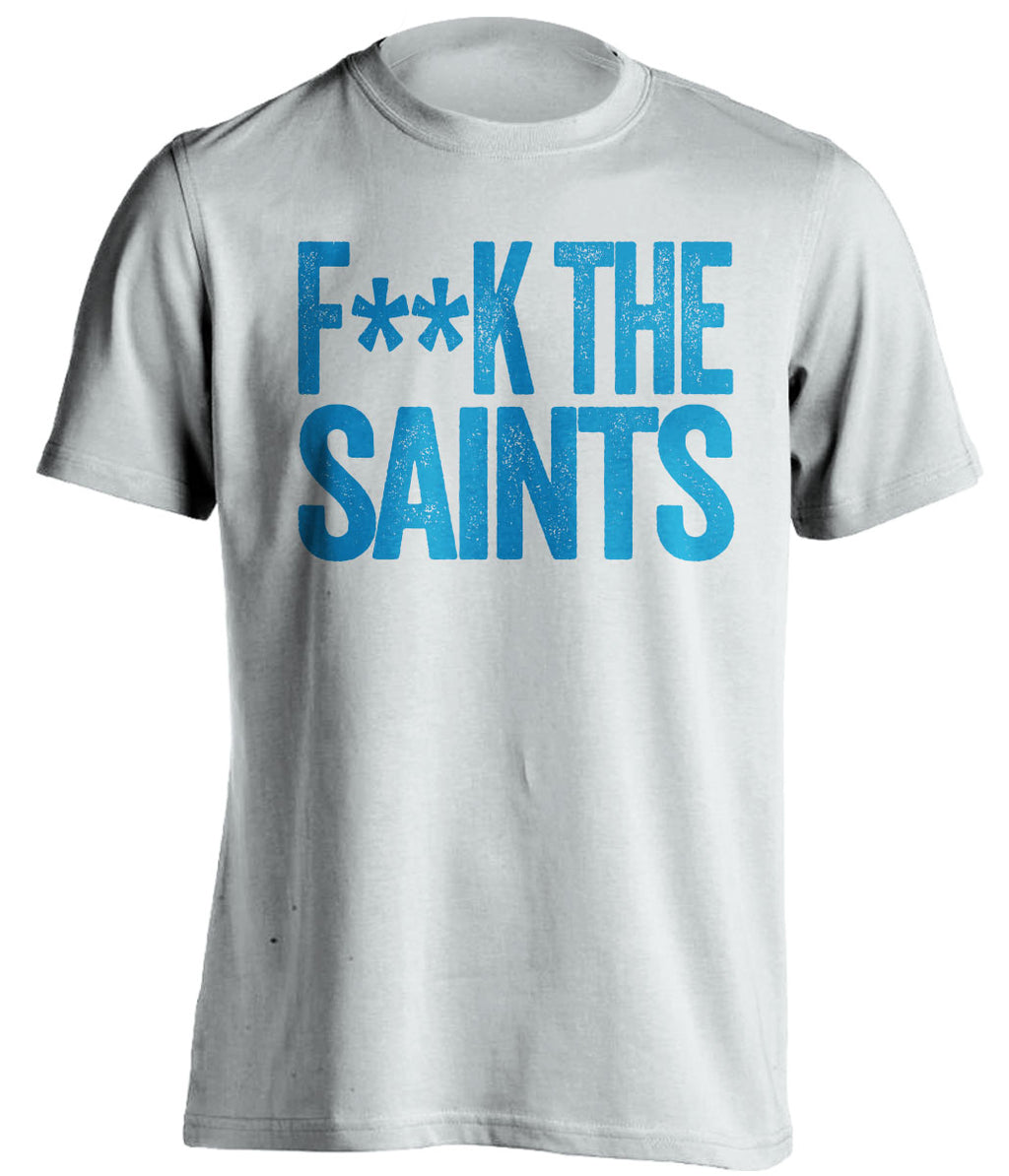 fuck the saints white and blue tshirts censored panthers fan