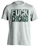 fuck chicago bears green bay packers white shirt uncensored