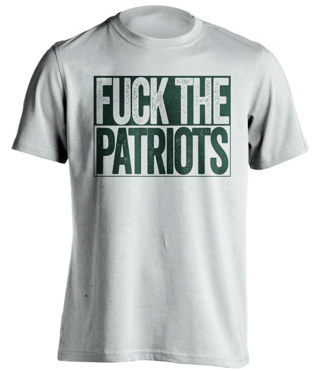 FUCK THE PATRIOTS - Patriots Haters Shirt - Green Bay Packers Version - Box Design - Beef Shirts