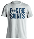 fuck the saints tshirt white and grey  tshirt censored