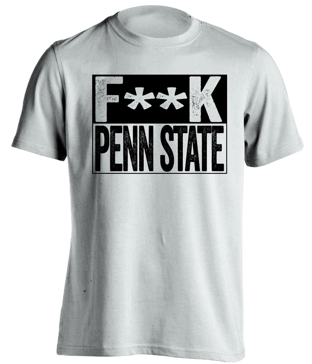 fuck penn state censored white shirt for iowa fans