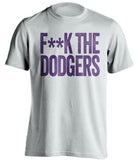 fuck the dodgers censored white tshirt rockies fans