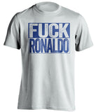 fuck ronaldo uncensored white shirt LUFC leeds united fan