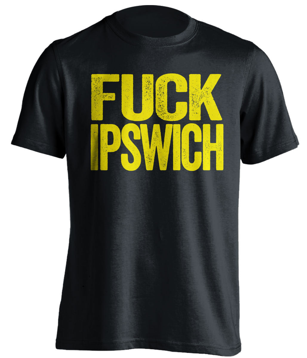 FUCK IPSWICH Norwich City FC black Shirt