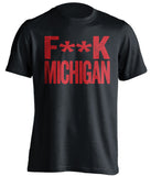 ohio state university shirt fuck michigan
