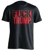 fuck trump navy black shirt with red text uncensored