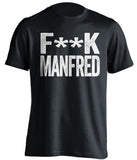 fuck manfred lockout new york yankees fan grey tshirt censored