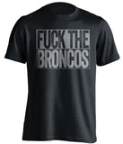 fuck the broncos dallas cowboys uncensored fan black tshirt