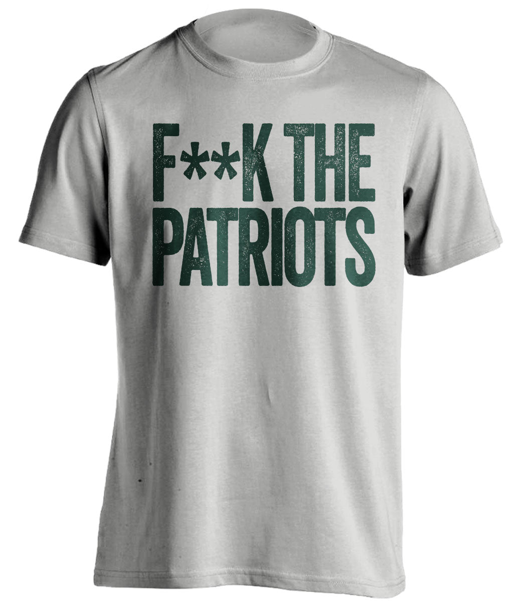 FUCK THE PATRIOTS - Patriots Haters Shirt - Green Bay Packers Version - Text Design - Beef Shirts