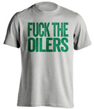 fuck the oilers canucks grey shirt uncensored