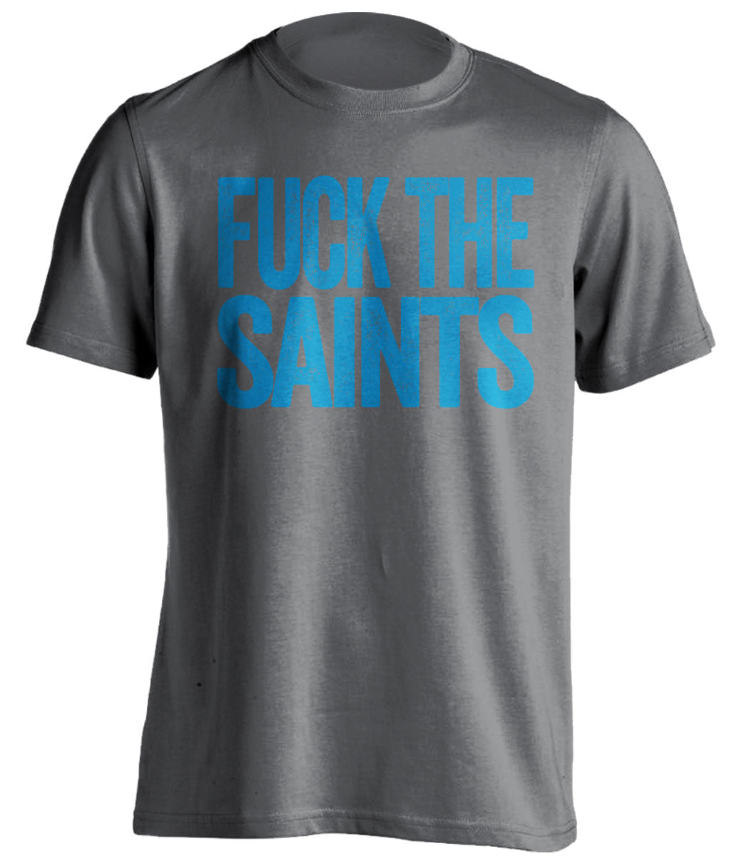 fuck the saints grey and blue tshirts uncensored panthers fan