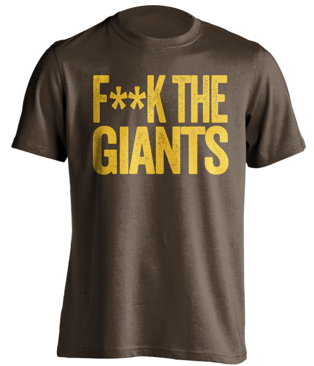fuck the giants san diego padres brown tshirt censored