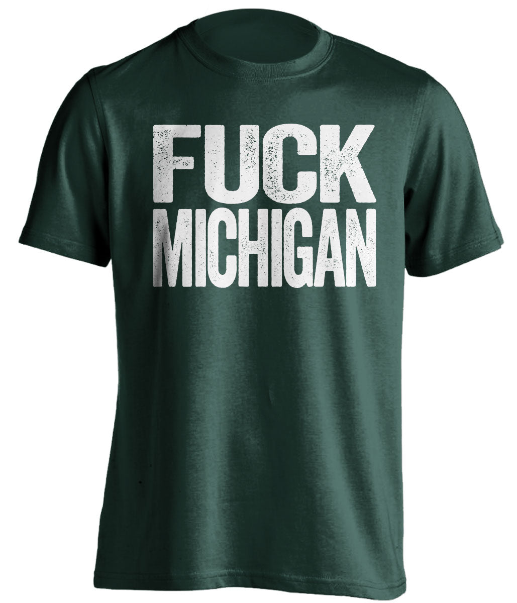 michigan state spartans shirt fuck michigan