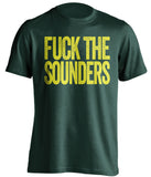 fuck the sounders portland timbers tee