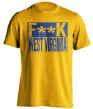 fuck west virginia wvu pitt pittsburgh panthers gold shirt censored