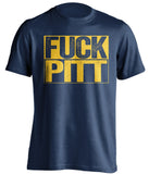 fuck pitt wvu moutaineers fan navy shirt uncensored