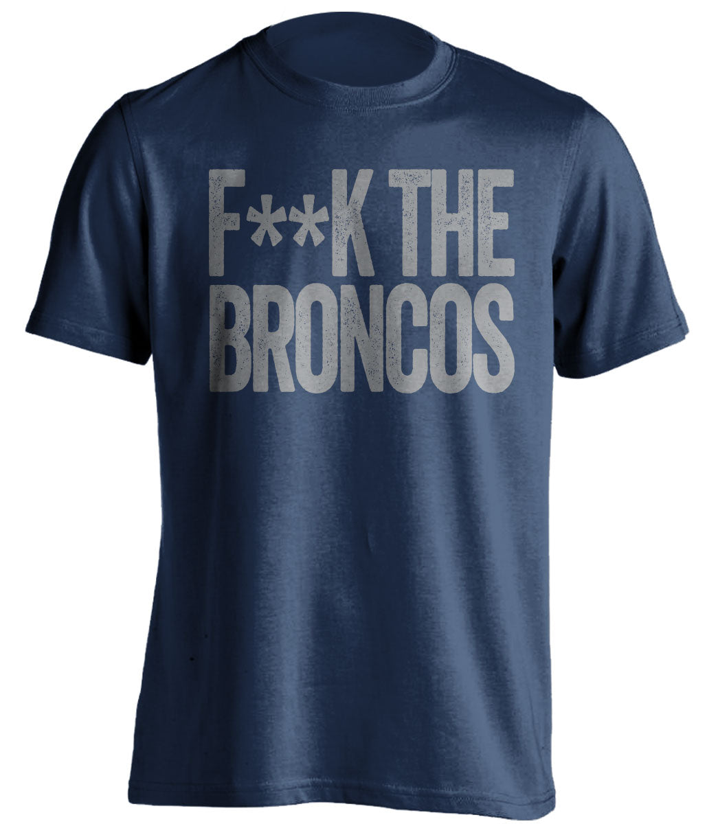 fuck the broncos dallas cowboys censored fan navy tee