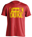 FUCK DUKE - Maryland Terrapins Fan T-Shirt - Box Design - Beef Shirts