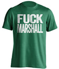 fuck marshall uncensored green tshirt for ohio ou fans