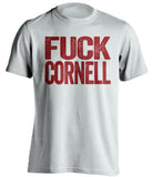 fuck cornell uncensored white tshirt harvard crimson fans