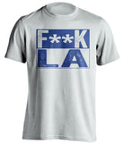 fuck la dodgers angels texas rangers white shirt censored