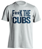 fuck the cubs milwaukee brewers fan white tshirt censored