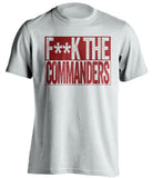 fuck the commanders name redskins fan white shirt censored