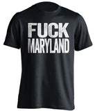 fuck maryland terps penn state psu lions black tshirt uncensored