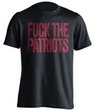 FUCK THE PATRIOTS - Patriots Haters Shirt - Garnet and Gold Version - Text Design - Beef Shirts