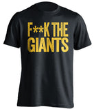 fuck the giants san diego padres black tshirt censored